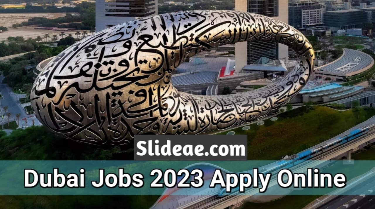 Dubai Latest Jobs With Free Visa Apply Online